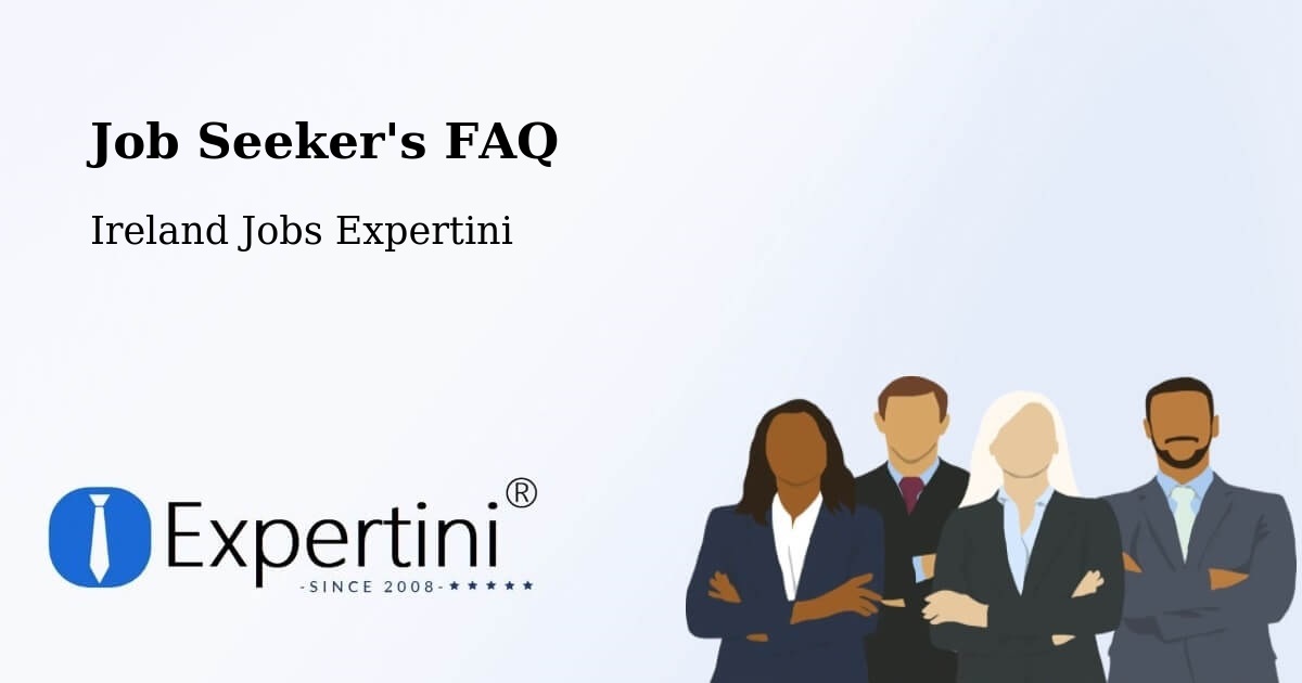 Job Seeker FAQ – An Mhí - Ireland Jobs Expertini